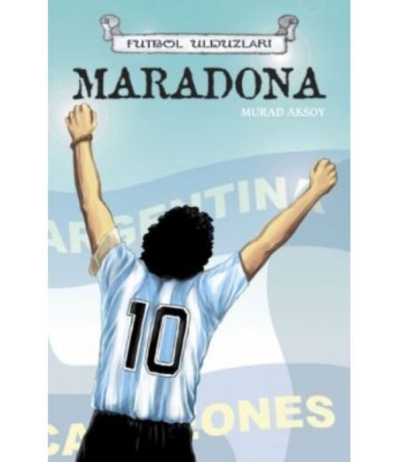 Futbol Ulduzları-Maradona-Murat Aksoy